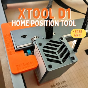 XTool D1 10w Home position Tool + FREE grid