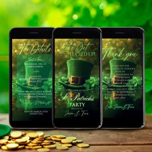 May include: A green top hat with a black band and gold buckle sits next to a pile of gold coins. Three smartphones display St. Patrick's Day party invitations with a green hat graphic and the text "Let's Get Lucked Up!"