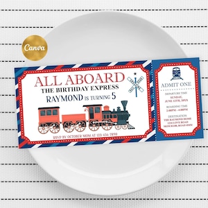 May include: A rectangular birthday invitation designed as a train ticket with red, white, and blue borders. It features a steam locomotive illustration, a railroad crossing sign, and text reading ALL ABOARD THE BIRTHDAY EXPRESS RAYMOND IS TURNING 5.