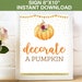 Decorate A Pumpkin Sign Printable, Pumpkin First Birthday Party, First ...