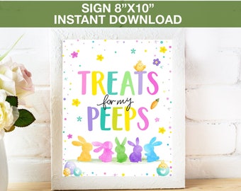 Treats for My Peeps Sign, Easter Treat sign,Easter party sign, Peeps sign, Printable Party Sign, Easter Sign, Peeps Sign, Digital
