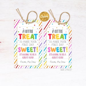 Back to School Gift Tag Editable Template, A little Treat to Make Your First Day Sweet Tag Favor, 1st day school gift tag, Instant Download