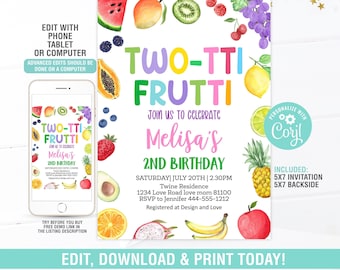 EDITABLE Tutti Frutti 2nd Birthday Invitation,Summer Birthday Invitation, Tutti Frutti Tropical Summer Party Fruit Party
