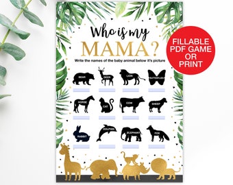 Who is My Mama Safari Baby Shower Game, Baby Animal Game, Who is My Mommy Animal Game Printable PDF Fillable, Instant Download