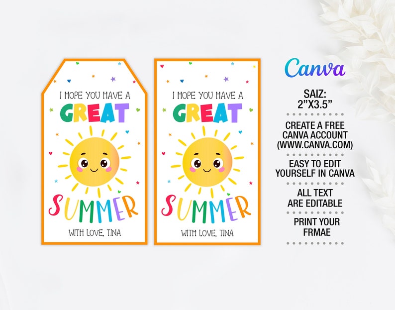 Hope You Have Great Summer Tag Editable, End of School Year Tags, Last ...