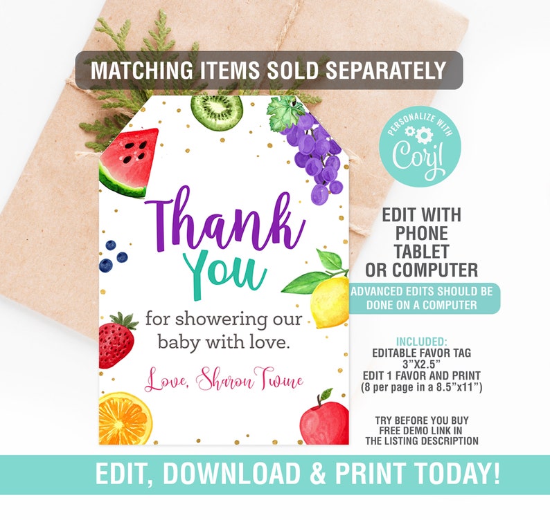 May include: A white favor tag with watercolor illustrations of fruits like watermelon, grapes, and a lemon. The tag reads "Thank You" in purple and teal script, with additional text. The tag is 3"x2.5" and can be edited and printed.