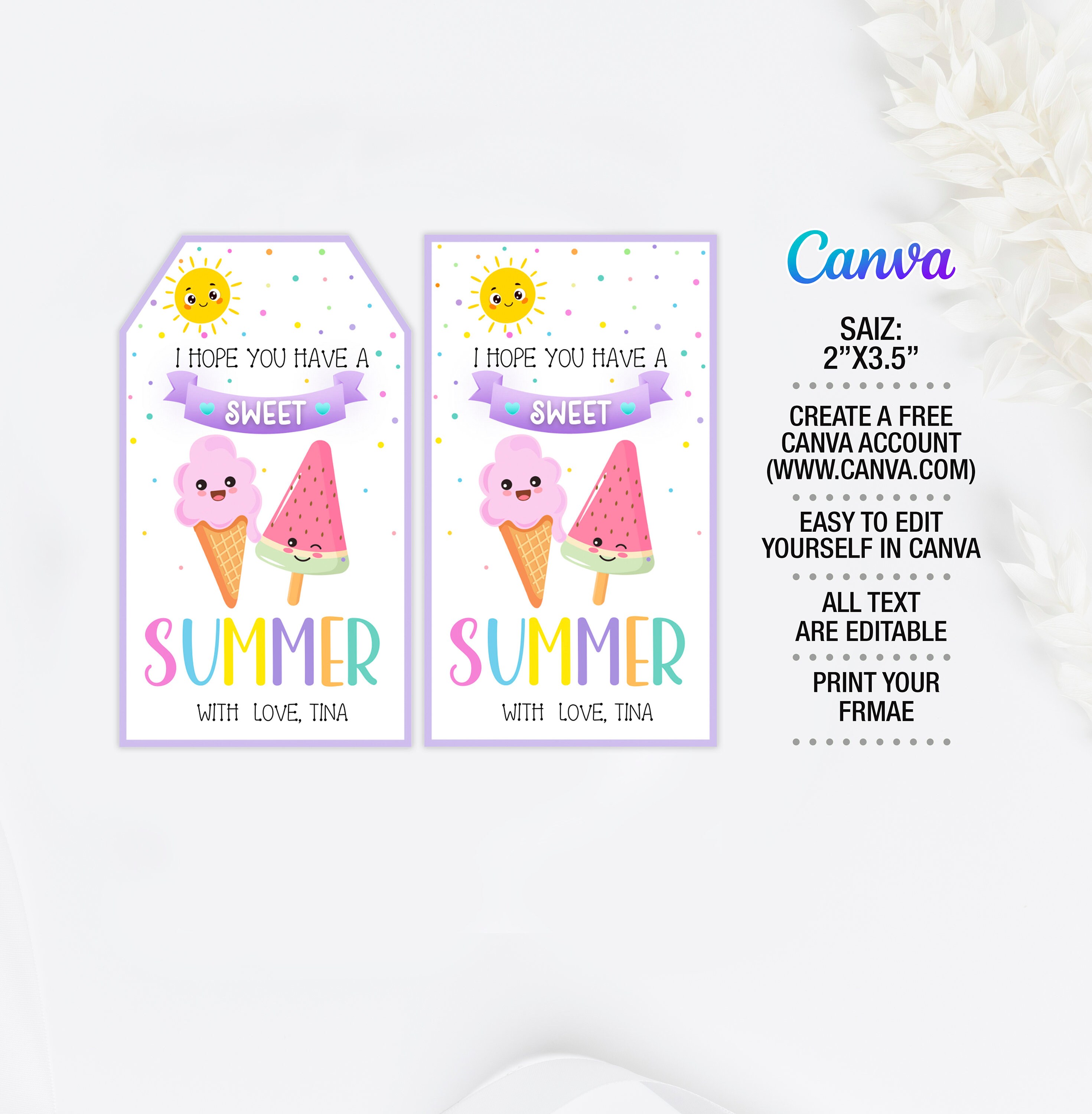 Have a Sweet Summer Tag Editable, Summer Gift Tags, End of School Year ...