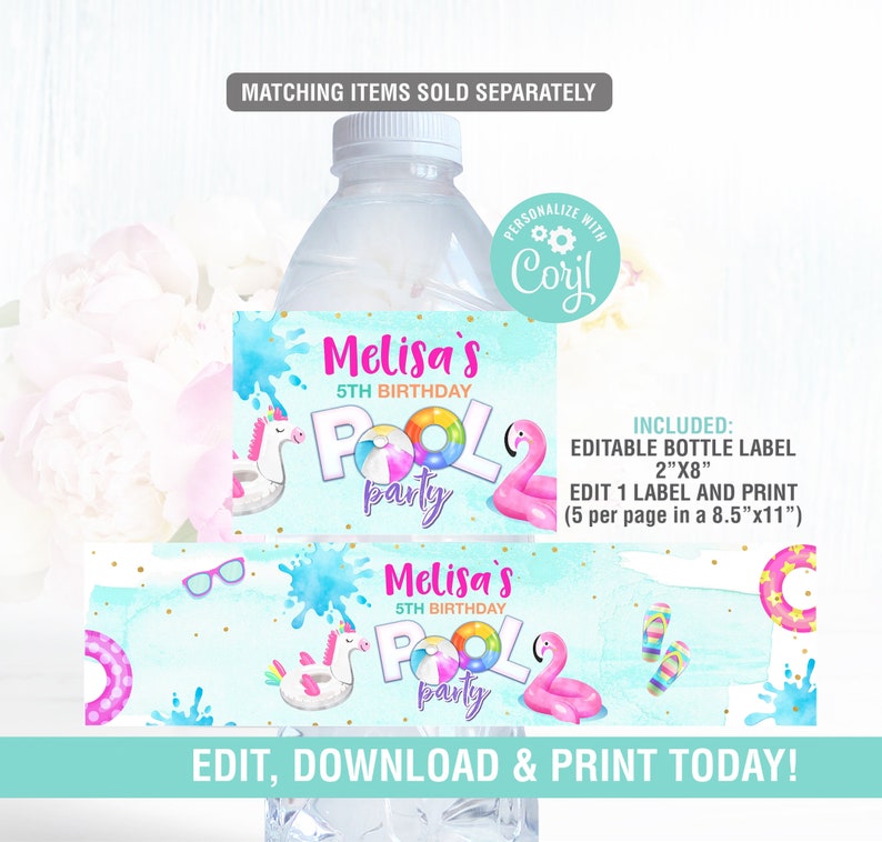 May include: Editable water bottle label with a blue and pink watercolor background. The label features a unicorn, a flamingo, a pool float, and the text "Melisa's 5th Birthday Pool Party".