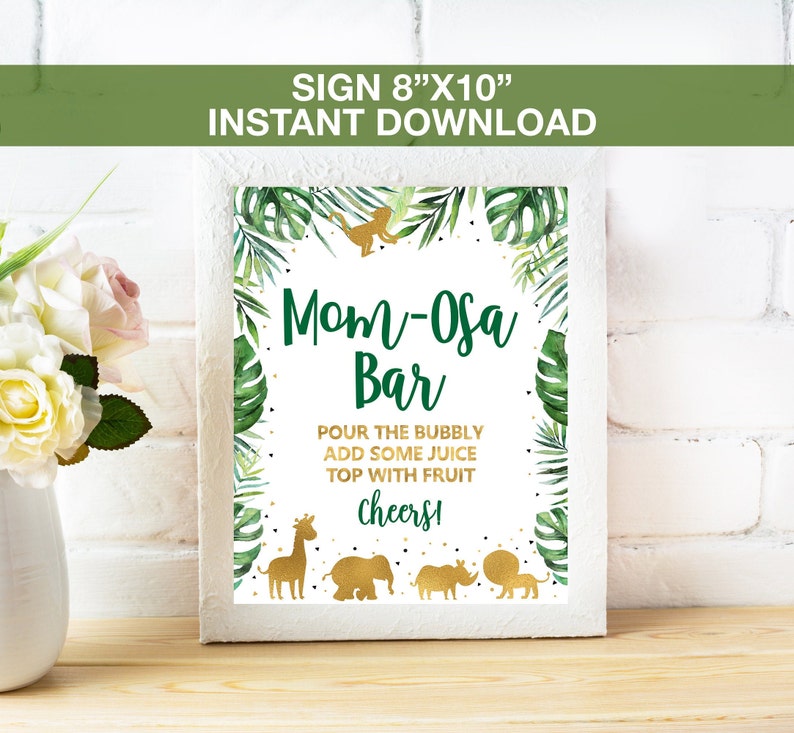 Safari Momosa Bar Sign Printable,Mom osa Bar Sign,Baby Shower Sign,Animals Zoo Jungle Sign,Safari Birthday Party Decoration Instant Download image 1