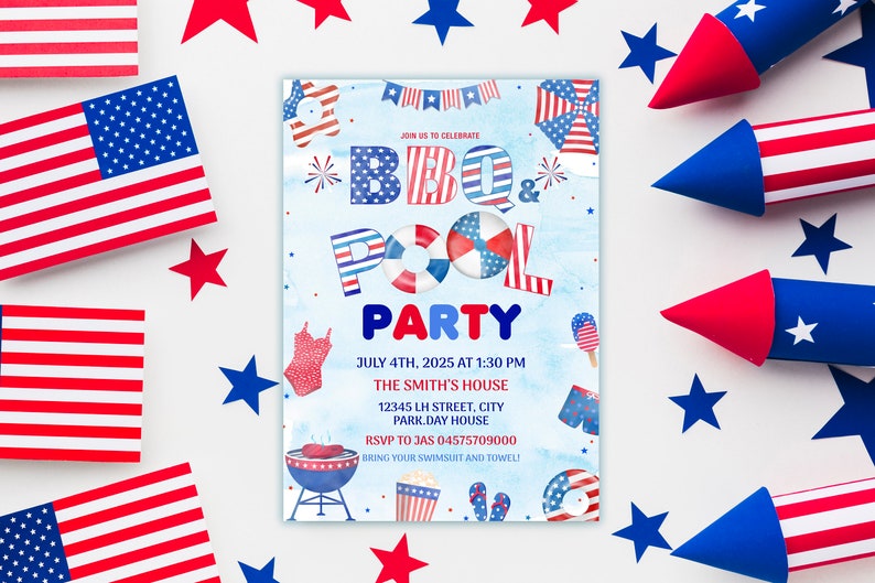 May include: Invitation to a BBQ and Pool Party on July 4th, 2025 at 1:30 PM at The Smith's House. The invitation features a watercolor design with red, white, and blue stars, fireworks, and pool floats.