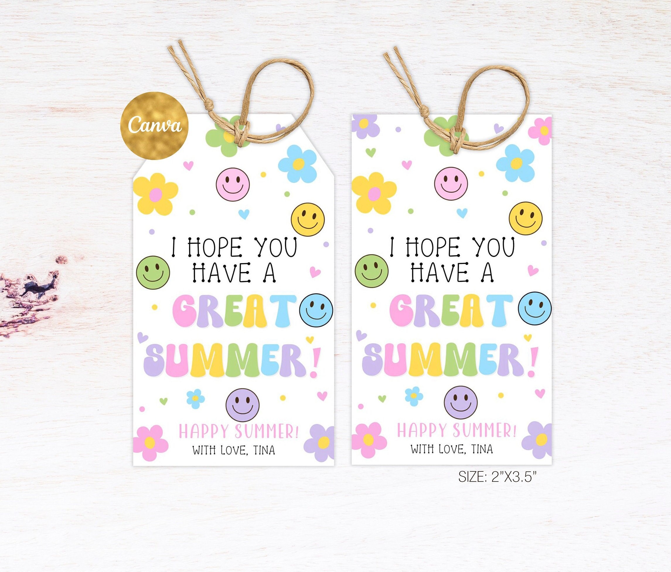 Hope You Have Great Summer Tag Editable, End of School Year Tags ...