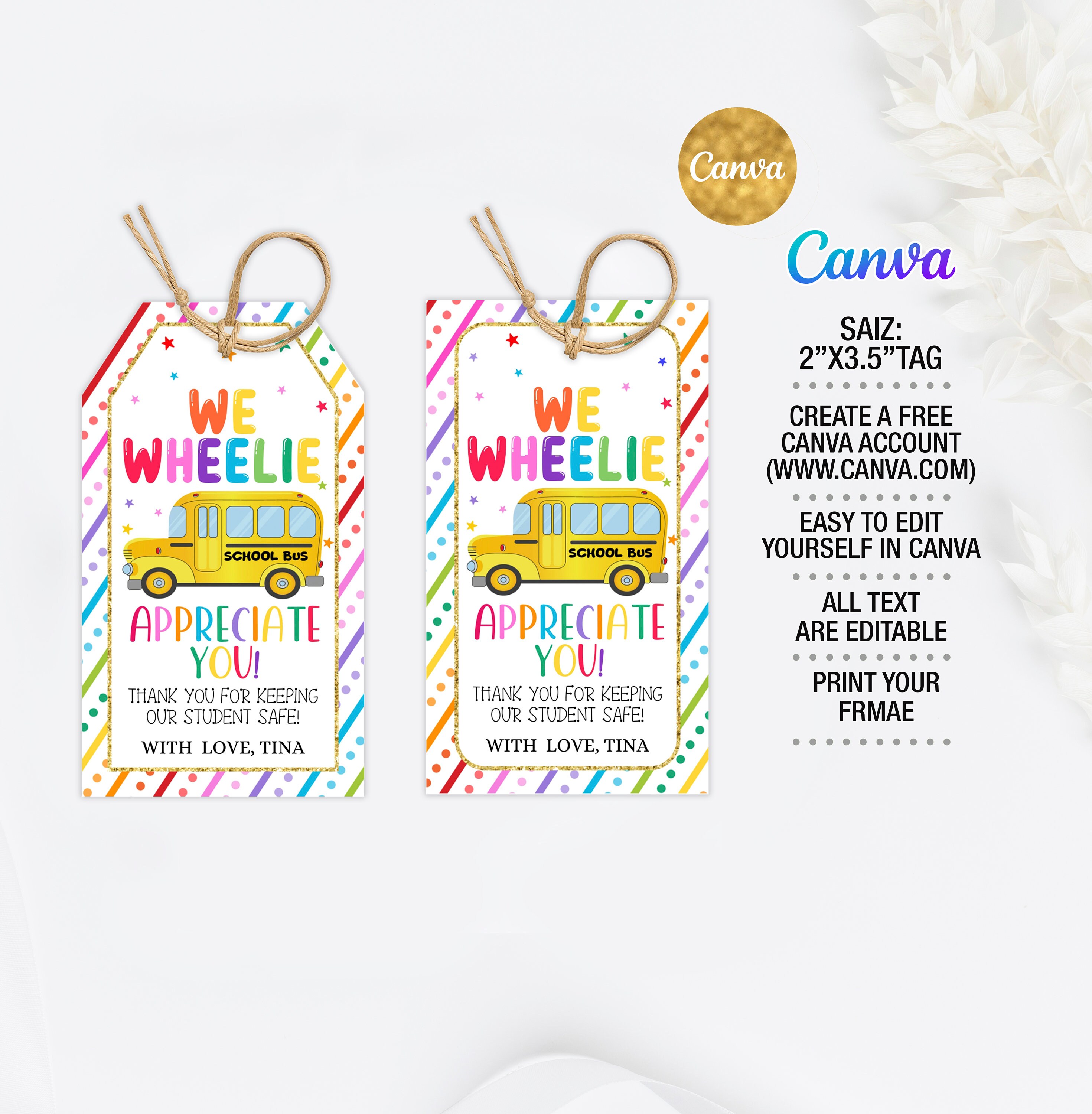 School Bus Driver Appreciation Tag Editable, Wheels on the Bus Template ...