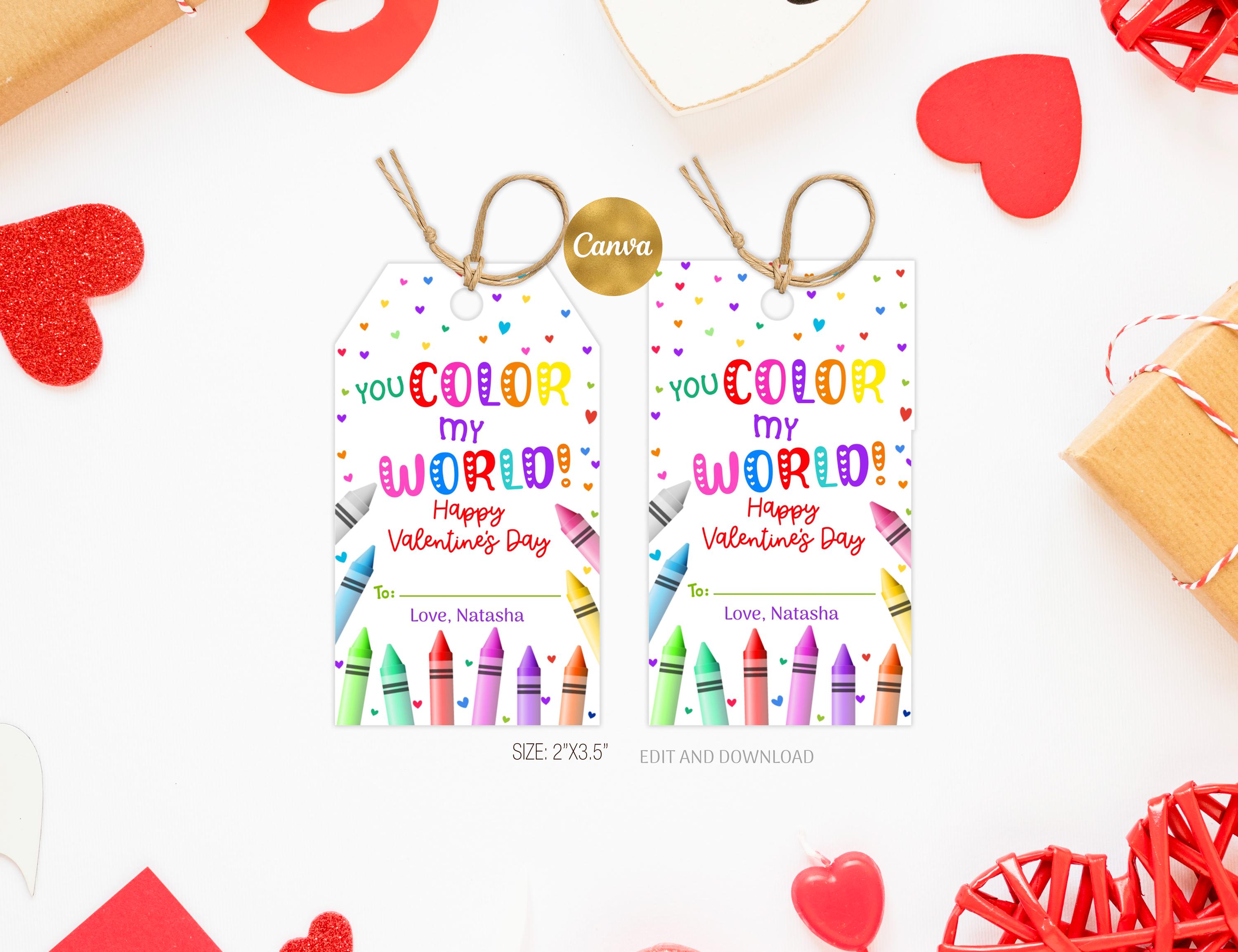 You Color My World Valentine's Day Gift Tag Template, Editable
