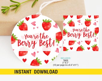 Valentine gift Tags, Printable Valentine Gift Tags, You’re the Berry Best Happy Valentine Day Tags, Instant Download