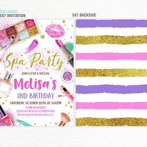 May include: A 5x7 Spa Party invitation with makeup illustrations. The front features a pink and gold design with lipstick, eyeshadow, and perfume. The back has horizontal stripes in gold, pink, and purple. The invitation includes the text "Melisa's 2nd Birthday".