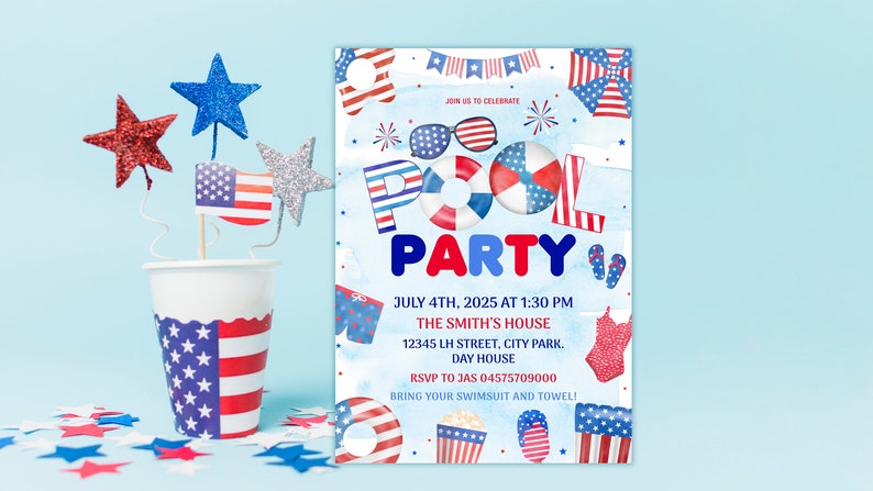 Puede incluir: Una invitaci&oacute;n azul y blanca para una fiesta en la piscina el 4 de julio de 2025 a la 1:30 PM. La invitaci&oacute;n presenta estrellas, rayas y fuegos artificiales rojos, blancos y azules. El texto dice "POOL PARTY" en letras rojas, blancas y azules. La invitaci&oacute;n tambi&eacute;n incluye la direcci&oacute;n y la informaci&oacute;n de RSVP.