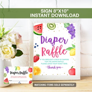 May include: A white sign with the text "Diaper Raffle" in purple and pink, decorated with watercolor fruits. The sign is 8"x10" and includes the text "Instant Download". A matching raffle ticket is also visible.