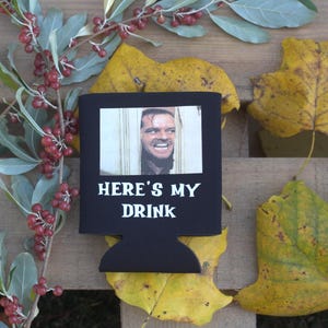 Here&#39;s your drink  Horror Can Cooler