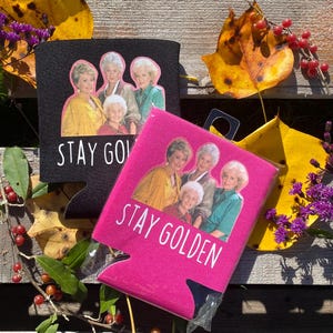Golden Girls inspired Can cooler