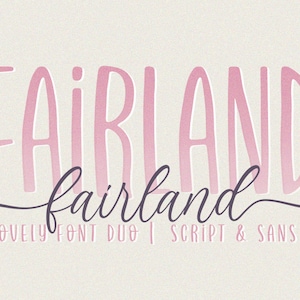 Peut inclure: Un duo de polices rose et blanche appelé "Fairland" avec un style de police cursive et sans empattement. Le texte "Lovely Font Duo | Script & Sans" est également inclus.
