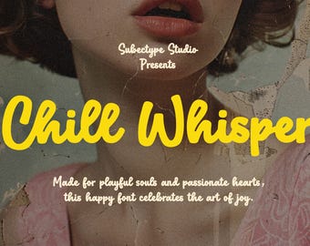 Chill Whisper Script Font (OTF/TTF/WOFF)