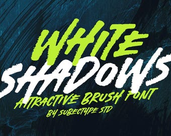 White Shadows - Attractive Brush Fonts