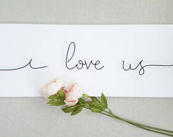 i love us LARGE -  wire words  [wire sign - bedroom decor- wall art - gallery wall - large bedroom sign- i love you sign - love you more|