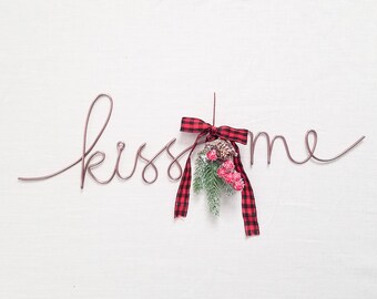 Mistletoe kiss me wire word [wire sign, christmas sign, Holiday decor -Christmas decor- meet me under the mistletoe