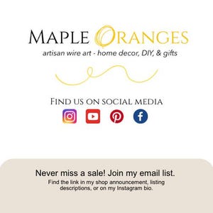 May include: The Maple Oranges logo features black text and a yellow wire art design. Below the logo are social media icons for Instagram, YouTube, Pinterest, and Facebook. The text "Never miss a sale! Join my email list" is also included.