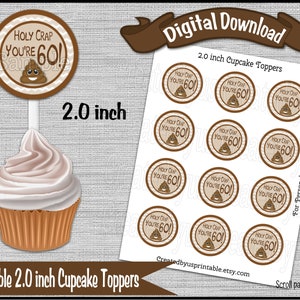 Poop cupcake toppers Holy Crap You&#39;re 60 Birthday Party 2.0 inch cupcake picks Over the Hill cup cake Digital Diy printable INSTANT DOWNLOAD