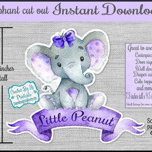 Little Peanut elephant centerpiece Baby Elephant cake topper Purple baby girl Elephant shower Door sign Digital printable INSTANT DOWNLOAD