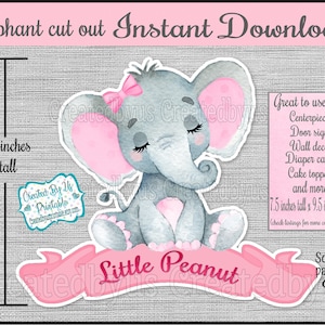 Baby Girl elephant centerpiece Baby Elephant cake topper Little Peanut Elephant Baby shower door sign  Digital printable INSTANT DOWNLOAD