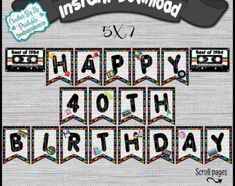 Best of 1984 Birthday banner Retro 40th Birthday Banner 1984 Banner Vintage 1984 Party Decorations 80s Birthday Party INSTANT DOWNLOAD