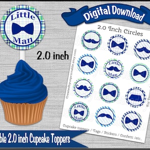 May include: Printable cupcake toppers featuring a blue and green plaid pattern with a blue bow tie and the text "Little Man". The toppers are 5.1 cm in diameter.