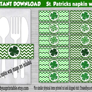 May include: Printable St. Patrick's Day napkin wraps with a green shamrock design. The wraps feature a chevron pattern and a green shamrock with a black and white plaid design. The text "All napkin wrap images are included" is printed on the bottom of the image.