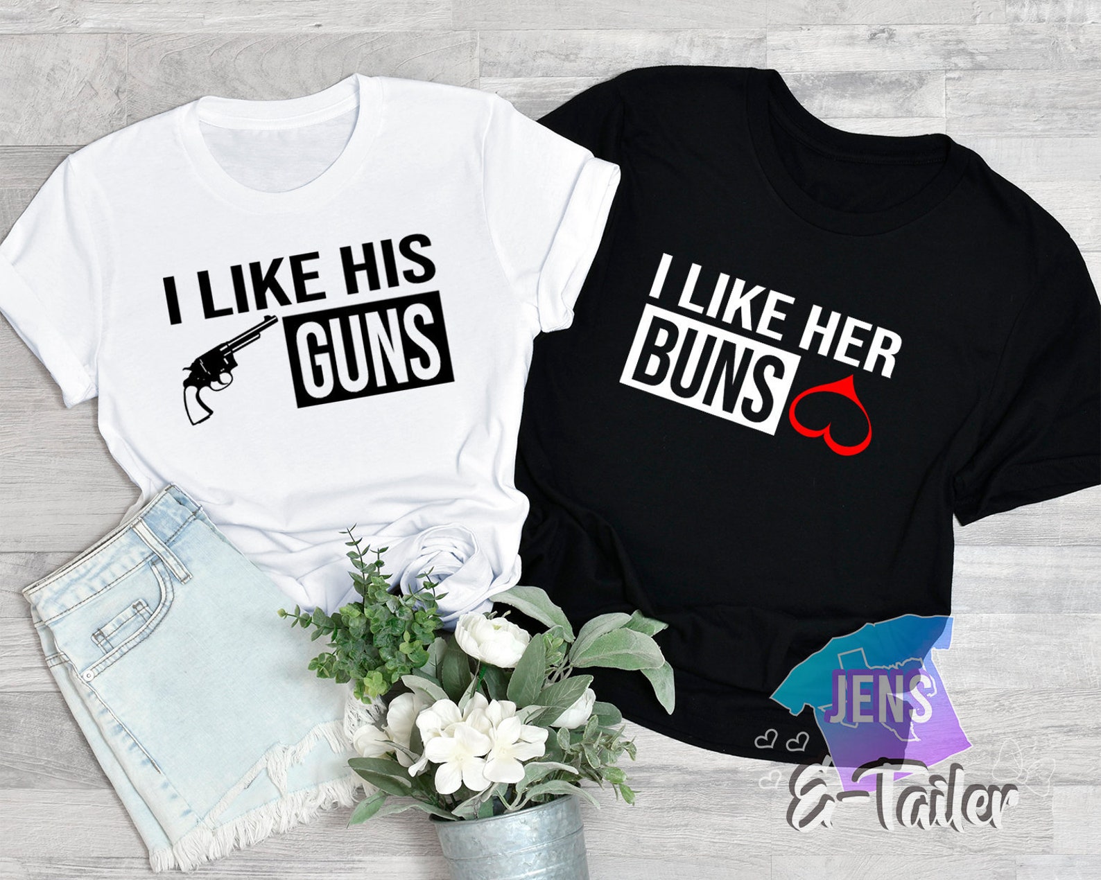 I Like His Guns & I Like Her Buns Shirts Married shirt Love | Etsy