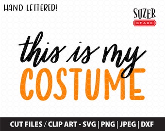 This is my costume svg, This is my costume cut file for cricut, This is my costume dxf, Halloween T-shirt svg design, Costume Clip Art