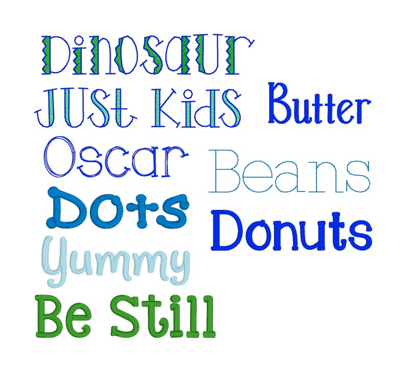 Pu&ograve; includere: Uno sfondo bianco con varie parole in diversi font e colori. Le parole includono "Dinosaur", "Just Kids", "Butter", "Oscar", "Beans", "Dots", "Donuts", "Yummy" e "Be Still".
