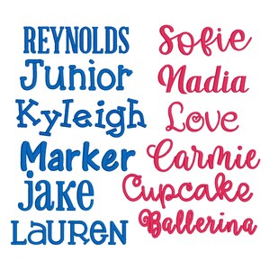 May include: A collection of embroidered names in blue and pink. The names are: Reynolds, Junior, Kyleigh, Marker, Jake, Lauren, Sofie, Nadia, Love, Carmie, Cupcake, Ballerina.