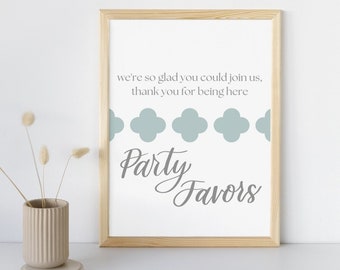 Digital Download | Party Favors Sign | Modern Design | Wedding | Clover Shape