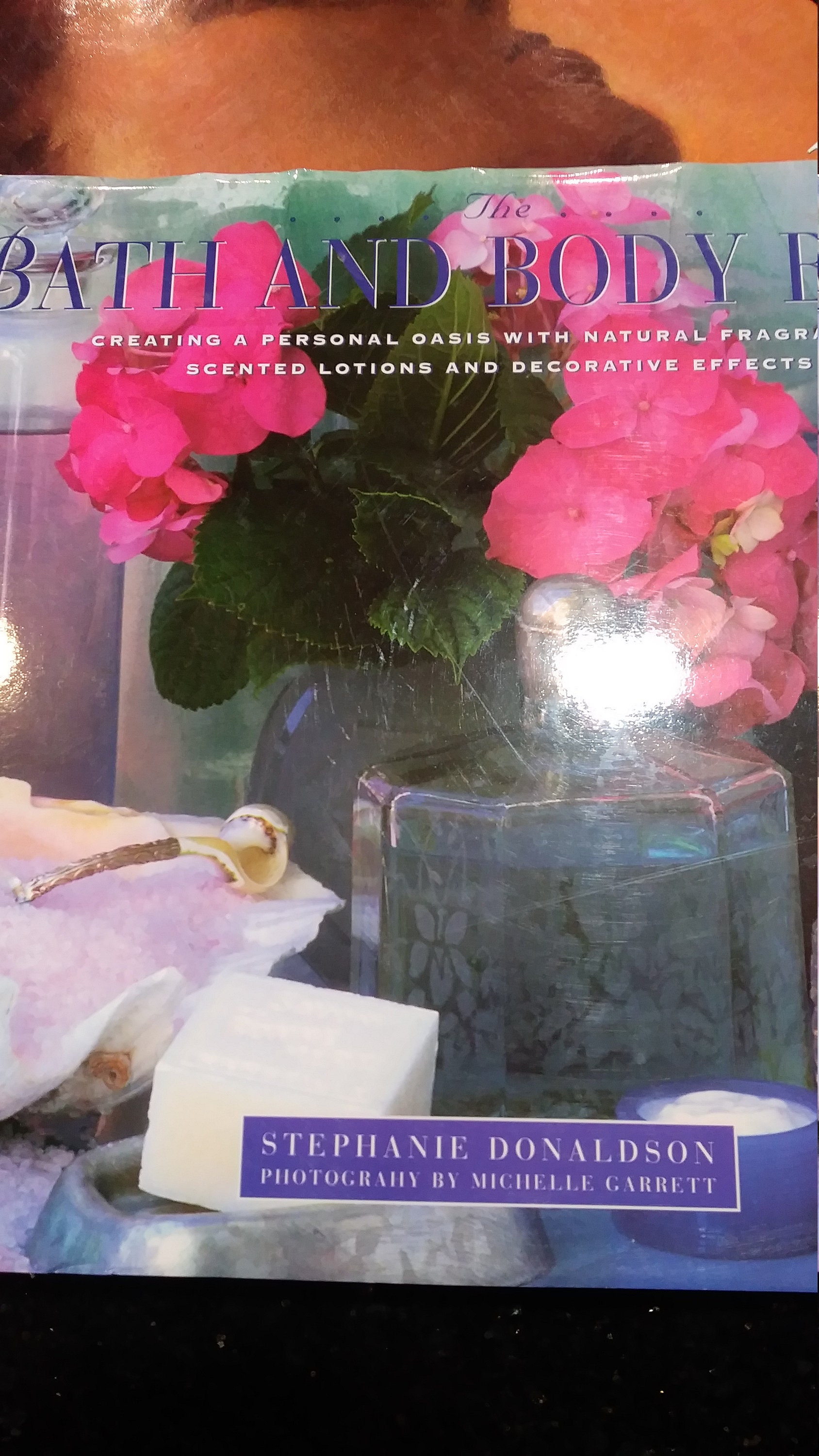 Collection of Two Self Care Spa Books: bath and Body Book by Stephanie Donaldson, and the Body ...
