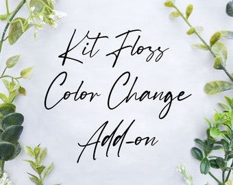 Kit Color Customization Add-On | Change Embroidery Kit Floss Colors | DMC Floss Color Palette Change
