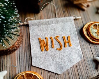 Wish Mini Felt Banner, Scandi Christmas Decor