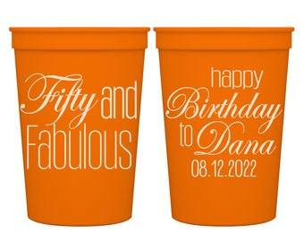 50th Birthday Favors Personalized Cups for Birthday Gift Bags 50th Birthday Party Decorations 50 & Fabulous Plastic Party Cups Party Favors