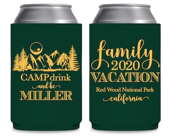 Camp Drink & Be Family Vacation Reunion Party Favors Personalized Beer Can Coolers Custom Beverage Insulators Park Pic Nic Funny Party Favor