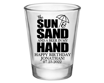 Beach Birthday Party Favors Custom Shot Glasses for Birthday Gift Bags Any Age Birthday Favors The Sun & The Sand Birthday Party Decorations