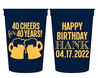 Birthday Favors Personalized Party Cups for 40th Birthday Gift Bags Any Age Cheers & Beers 40th Birthday Party Gift 40th Birthday Decoration
