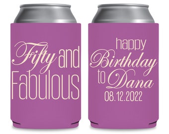 50th Birthday Favors Custom Can Coolers for Birthday Gift Bags 50th Birthday Party Decorations 50 and Fabulous Beer Can Holders Party Favors