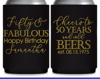 50th Birthday Favors Custom Can Coolers for Birthday Gift Bags 50th Birthday Party Decorations 50 and Fabulous Cheers & Beers Can Holders