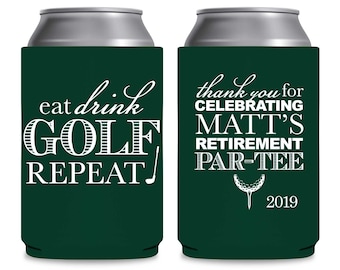 Golf Retirement Party Favors Gifts Personalized Can Coolers Golfing Funny Party Favors Gift Bags for Guests Eat Drink Golf Repeat Par-Tee